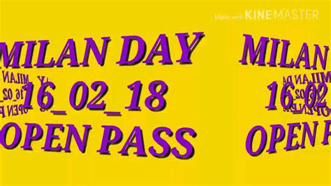 milan day open pass